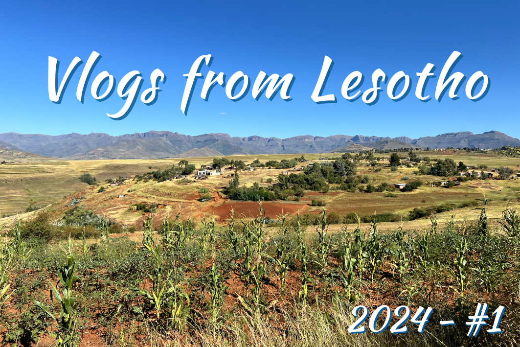 vlog from lesotho - #1